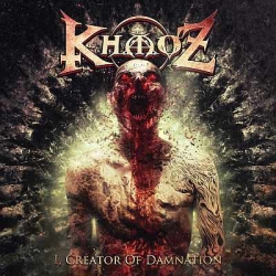 KHAOZ I Creator Of Damnation