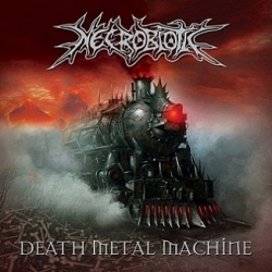 NECROBIOTIC Death Metal Machine