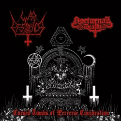 WAR PESTILENCE / NOCTURNAL DEATH Cursed Tombs Of Perverse Conjuration