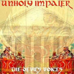 UNHOLY IMPALER The Devils Voices