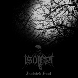 ISOLERT Isolated Soul