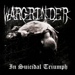 WARGRINDER In Suicidal Triumph