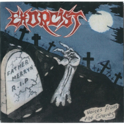 EXORCIST Voices From The Graves / After The North Winds