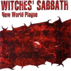 WITCHES SABBATH New World Plague