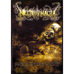 NECROPHAGIA Necrotorture / Sickcess