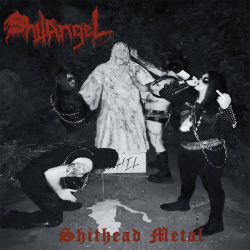 SHITANGEL Shithead Metal