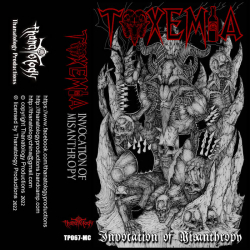 TOXEMIA Invocation Of Misanthropy