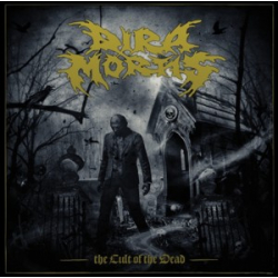 DIRA MORTIS The Cult Of The Dead