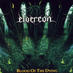 ELDEREON Blood Of The Dying