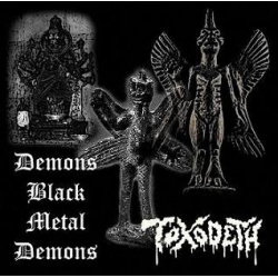 TOXODEATH Demons Black Metal Demons