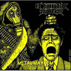 ATOMIC ROAR Metal Mayhem