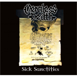 MERCILESS DEATH Sick Sanctities