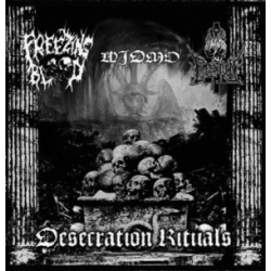 FREEZING BLOOD / WIDMO / THE SONS OF PERDITION Desecration Rituals