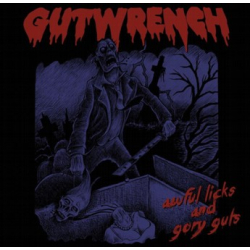 GUTWRENCH Awful Licks And Gory Guts