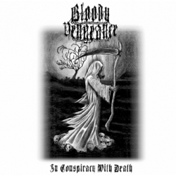 BLOODY VENGEANCE In Conspiracy With Death