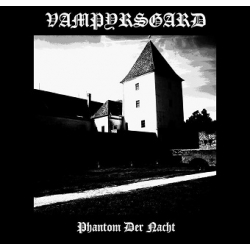 VAMPYRSGARD Phantom Der Nacht