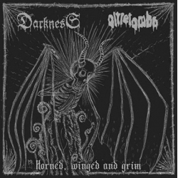 DARKNESS / OLTRETOMBA Horned Winged And Grim