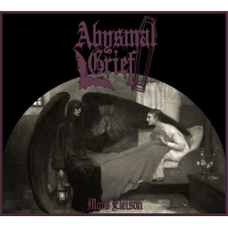 ABYSMAL GRIEF Mors Eleison