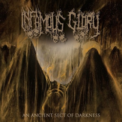 INFAMOUS GLORY An Ancient Sect Of Darkness
