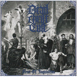 DEAD CHRIST CULT Fires Of Inquisition