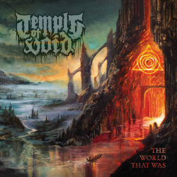 TEMPLE OF VOID The World That Was