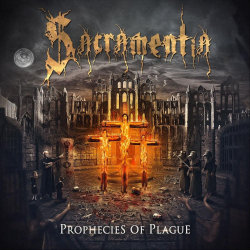 SACRAMENTIA Prophecies Of Plague
