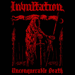 INVULTATION Unconquerable Death
