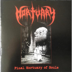 MORTUARY Final Mortuary Of Souls