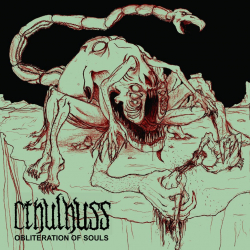 CTHULHUSS Obliteration Of Souls