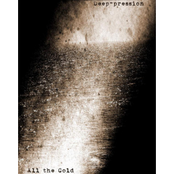 DEEP-PRESSION / ALL THE COLD Deep Cold