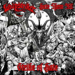 WHIPSTRIKER / HATE THEM ALL Strike Of Hate