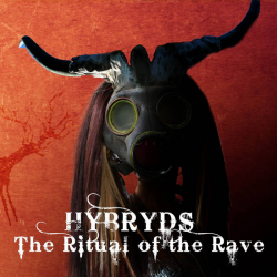 HYBRYDS Dreamscapes The Ritual Of The Rave  - 2 CD