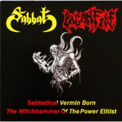 SABBAT / PAGANFIRE Sabbatical Vermin Born / The Witchhammer Of The Power Elitist